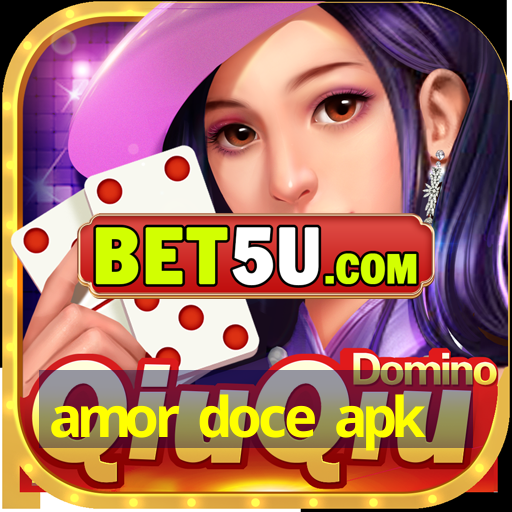 amor doce apk